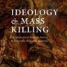 ideology-mass-killing